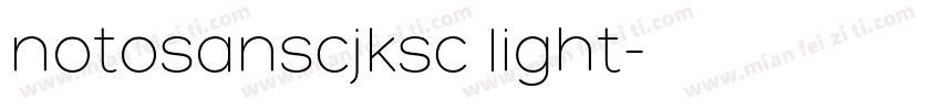 notosanscjksc light字体转换